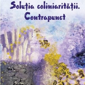 Soluția coliniarității. Contrapunct