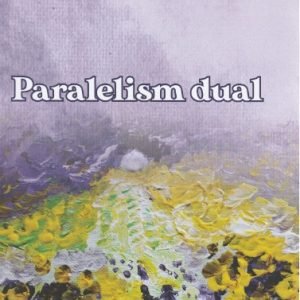 Paralelism dual